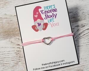 There's Gnome Body Like You